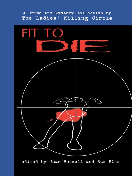 Title details for Fit to Die by Joan Boswell - Available
